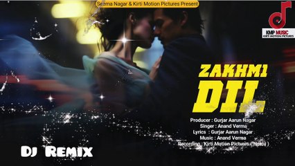 Zakhmi Dil Dj Remix |  | Saddest Song of 2024 | ज़ख़्मी दिल