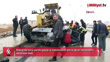 Elâzığ’da korkunç kaza! İş makinesinin altına feci şekilde can verdi