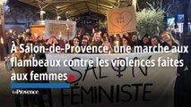 À Salon-de-Provence, une marche aux flambeaux contre les violences faites aux femmes