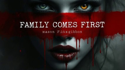 Family Comes First Chapter 1: The First Encounter HORROR Stories | With Dark Sounds