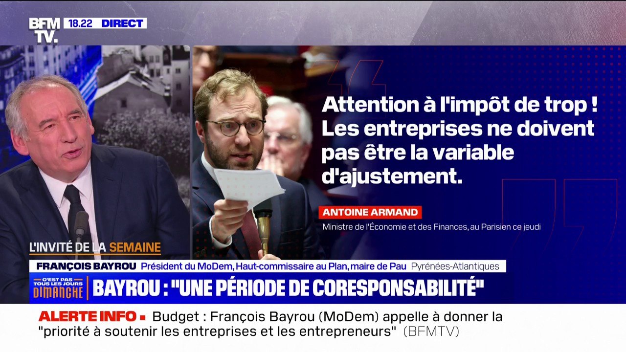 Propos d'Antoine Armand sur "l'impôt de trop": "Ce type d'échange doit avoir lieu à l'intérieur du gouvernement", conseille François Bayrou (MoDem)