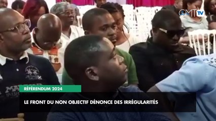 [#Reportage] Référendum 2024 : le Front du Non objectif dénonce des irrégularités