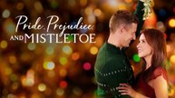 Pride, Prejudice and Mistletoe (2018) HD