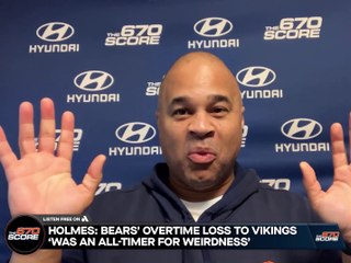 Holmes: Bears' loss to Vikings in overtime 'was an all-timer for weirdness'