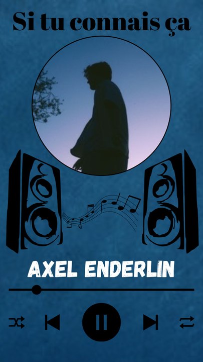 Découverte musicale : Axel Enderlin