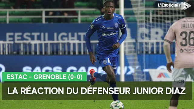 Pour Junior Diaz, l'Estac, tenue en échec par Grenoble, peut faire beaucoup mieux offensivement