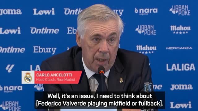 'It's an issue' - Ancelotti's Valverde dilemma ahead of Liverpool clash