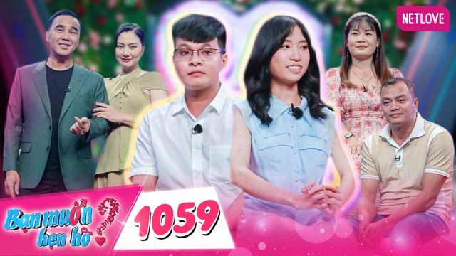 Bạn Muốn Hẹn Hò - Tập 1059