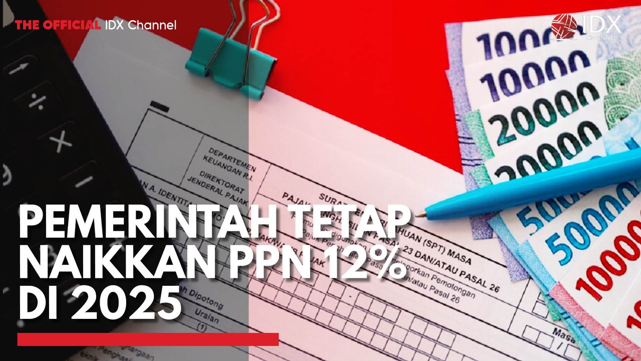 Pemerintah Tetap Naikkan PPN 12% di 2025