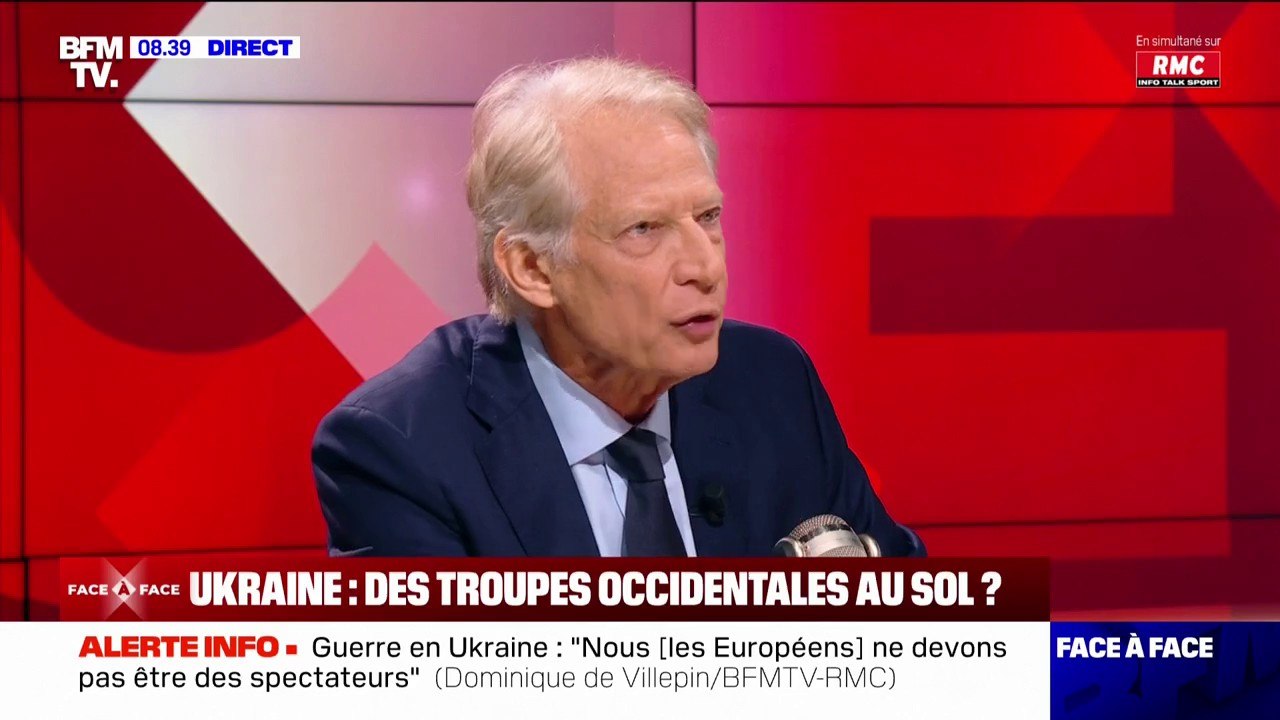 "Nous ne devons pas être des spectateurs": Dominique de Villepin évoque les négociations de paix entre l'Ukraine et la Russie