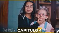 Infancia -  Capitulo 4 (Doblado en Español)