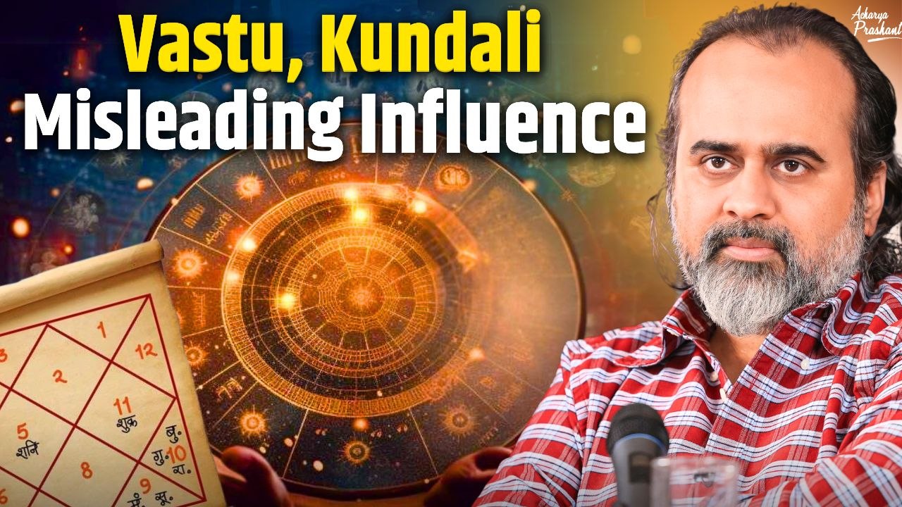 Is Vastu or Kundali Misleading Your Life Decisions? || Acharya Prashant, BITS Goa (2024)