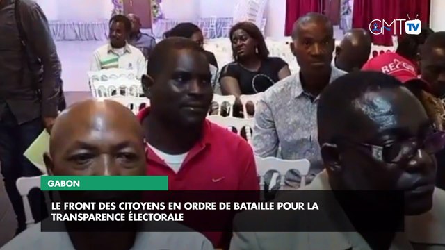 [#Reportage] Gabon : le Front des citoyens en ordre de bataille pour transparence électorale