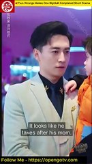 Two Wrongs Makes One Right💞 Completed Short Drama