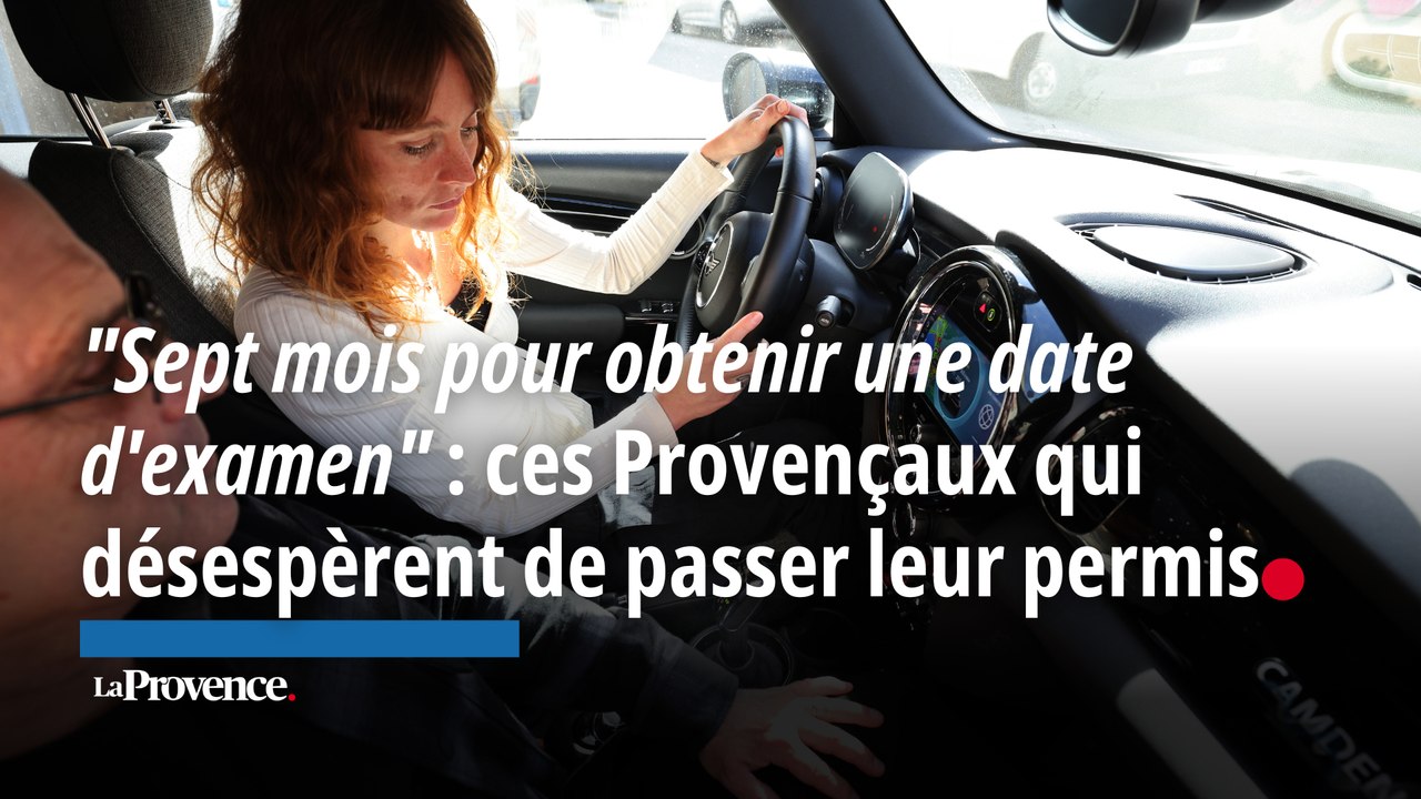 "Sept mois pour obtenir une date d'examen" :  ces Provençaux qui désespèrent  de passer leur permis