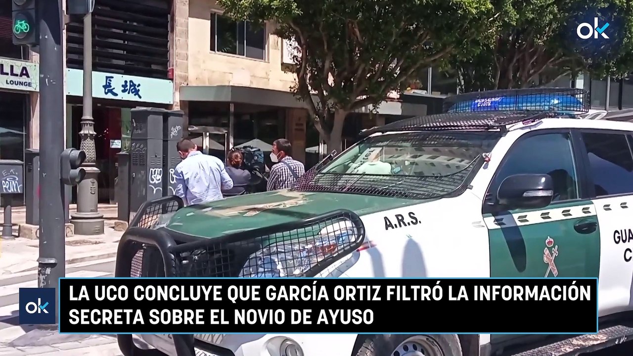 La UCO concluye que García Ortiz filtró la información secreta sobre el novio de Ayuso