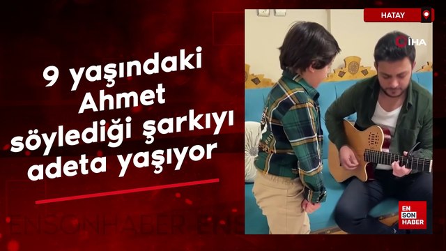 Hatay'ın küçük müzisyeni: Şarkı söylerken kendinden geçiyor