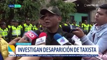 Aún no dan con el paradero del taxista desaparecido, buscan determinar a quién pertenece la sangre hallada en su vehículo