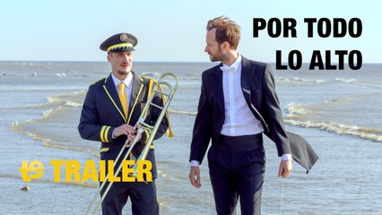 Por todo lo alto - Trailer subtitulado en español