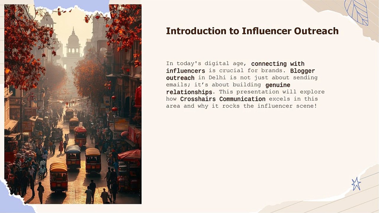 Connecting with Inﬂuencers How Crosshairs Communication Rocks Blogger Outreach in Delhi