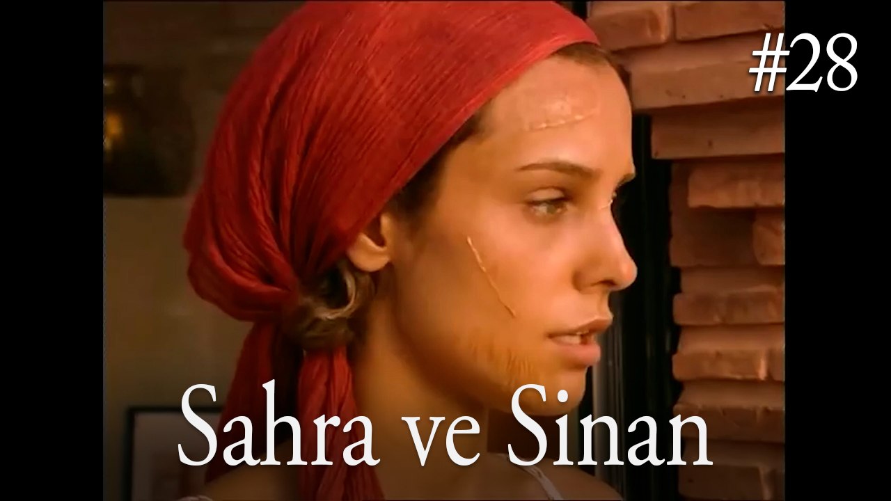Sahra ve Sinan #28
