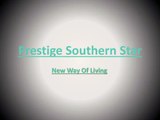 Experience the Height of Luxury at Prestige Southern Star, Bangalore