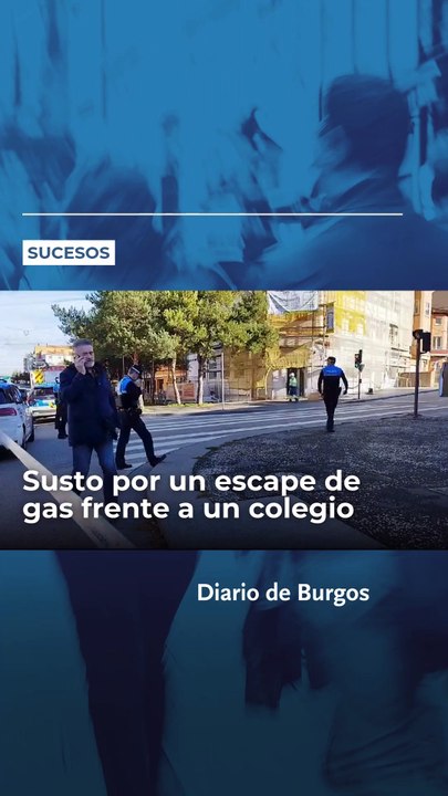 Susto en Burgos por un escape de gas frente al colegio María Mediadora.