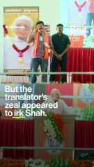 When Amit Shah lost his cool at the translator
