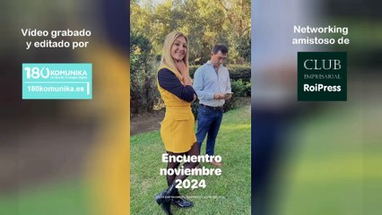 Networking amistoso Club Empresarial Roipress.. Benalmádena (Spain) 22 noviembre 2024