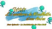 Nicomatin Et Ses Amies: La Barbichette Du Père Noël - Les Incroyables Aventures! VF (2024)