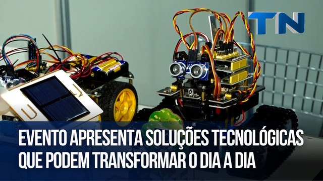 Evento apresenta soluções tecnológicas que podem transformar o dia a dia