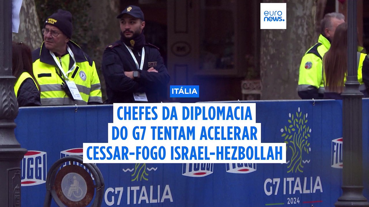 Ministros dos Negócios Estrangeiros do G7 tentam acelerar cessar-fogo entre Israel e Hezbollah
