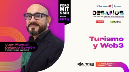 Conferencia Magistral: Cómo la Web3 Revoluciona el Turismo en el Foro MIT SMR 2024 🌐