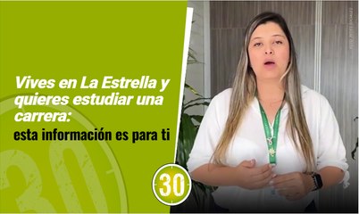 Estudia en La Estrella con Financiamiento del Fondo FESS 🎓