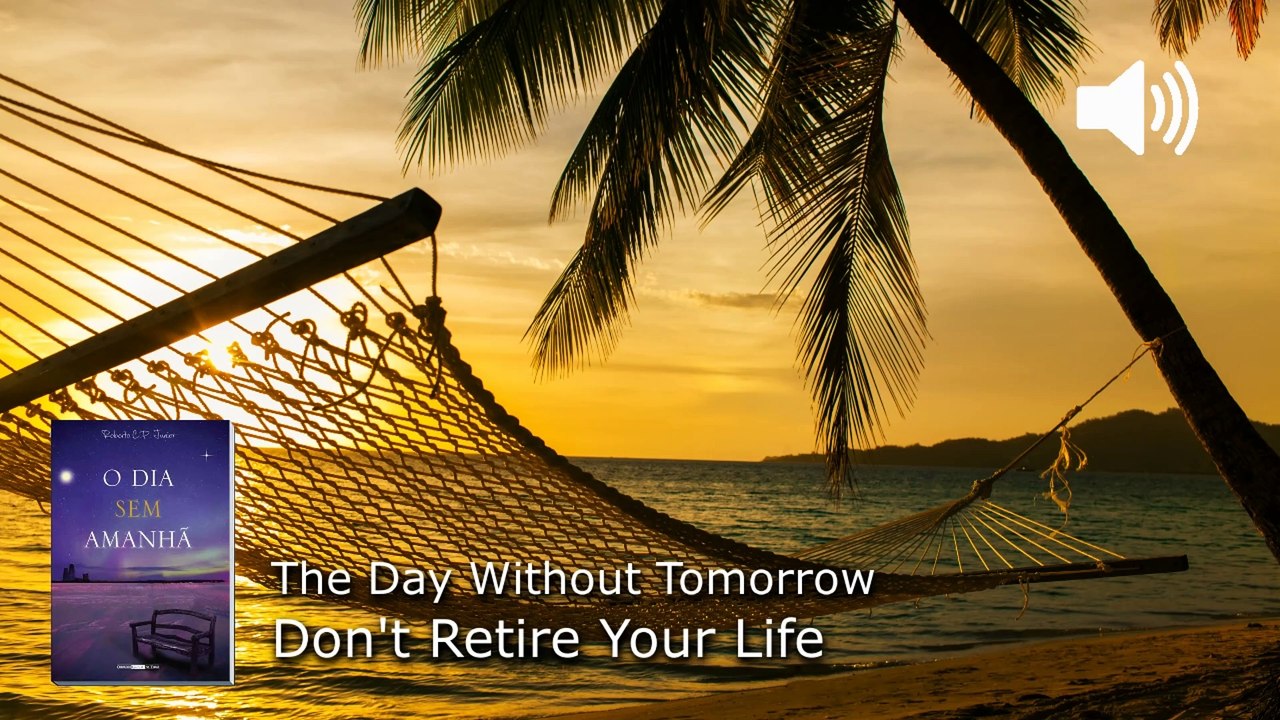 WP48. Don't Retire Your Life