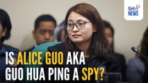 Is Alice Guo or Guo Hua Ping a spy? | GMA Integrated News