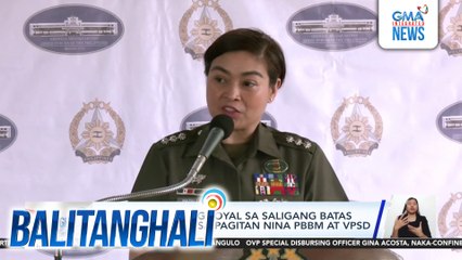 AFP, mananatiling loyal sa Saligang Batas sa gitna ng isyu sa pagitan nina PBBM at VPSD | Balitanghali