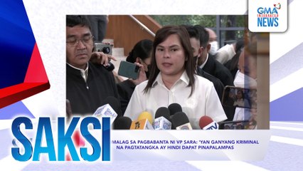 SAKSI RECAP: PBBM, pumalag sa pagbabanta ni VP Sara: 'yan ganyang kriminal na pagtatangka ay hindi dapat pinapalampas (Originally aired on November 25, 2024)