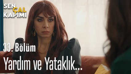 Yardım ve yataklık... - Sen Çal Kapımı 33. Bölüm