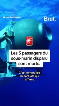 Les passagers du sous marin disparu sont morts, affirme l'entreprise Ocean Gate.