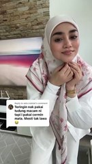 Trik Styling Tudung Uyaina Arshad Untuk Hijabi Bercermin Mata