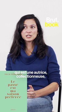 Brut book : Le passé est ma saison préféréede Julia Kerninon