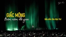 [Vietsub] Giấc mộng trăm năm đã qua (Bách niên mộng khứ - 百年梦去) - Đàn Kiện Thứ (Concert solo tour 