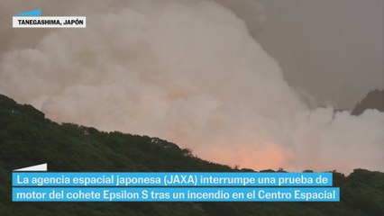 El fallo de un cohete provoca un incendio en la agencia espacial de Japón