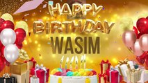 WASiM - Happy Birthday Wasim