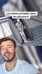 Les hotels portables dans les aeroports