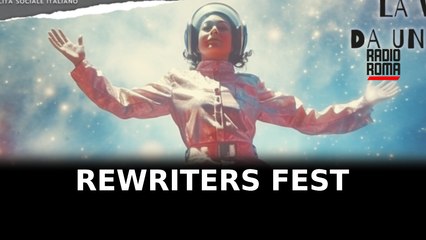 "ReWriters fest", in arrivo la IV edizione