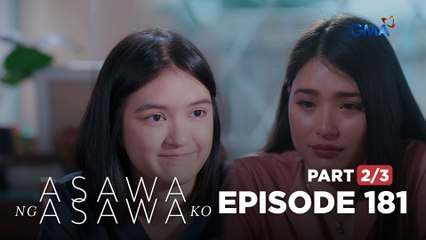 Asawa Ng Asawa Ko: Hannah promises not to leave her family again! (Episode 181 - Part 2/3)