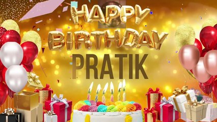 PRATIK - Happy Birthday Pratik