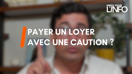 Merci Mathieu - Payer un loyer avec sa caution ?